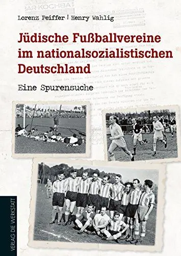 Produktbild: Jüdische Fußballvereine im nationalsozialistischen Deutschland: Eine Spurensuche
