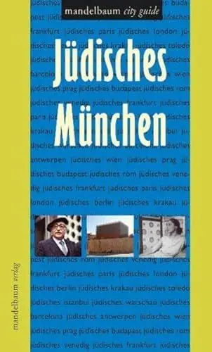 Produktbild: Jüdisches München (Mandelbaum City Guide)