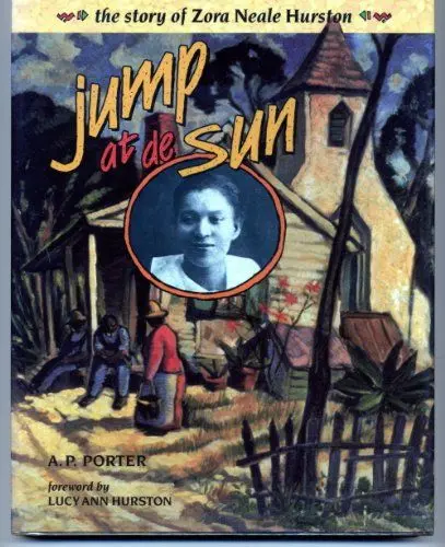 Produktbild: Jump at De Sun: The Story of Zora Neale Hurston (Carolrhoda Trailblazers Series)
