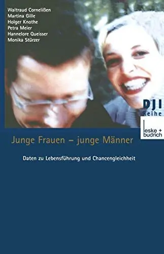 Produktbild: Junge Frauen - junge Männer: Daten zu Lebensführung und Chancengleichheit Eine sekundäranalytische Auswertung (DJI - Reihe, 12, Band 12)