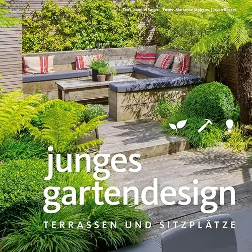 Produktbild: Junges Gartendesign - Terrassen und Sitzplätze (Garten- und Ideenbücher BJVV)