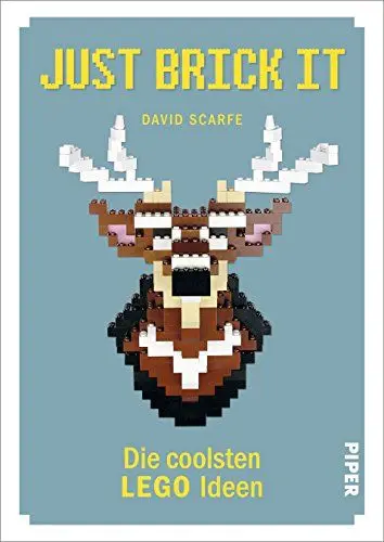 Produktbild: Just Brick It!: Die coolsten LEGO-Ideen