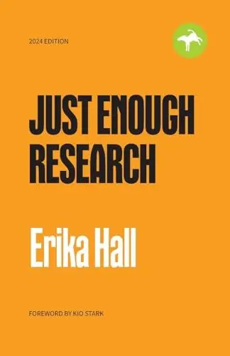Produktbild: Just Enough Research: 2024 Edition