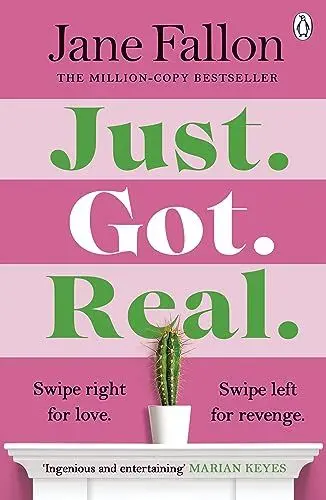 Produktbild: Just Got Real: The gripping revenge comedy and Sunday Times bestseller
