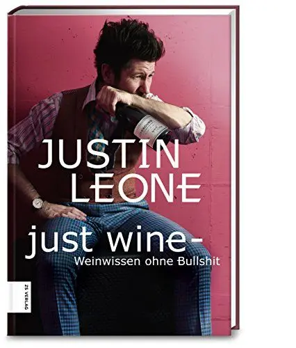 Produktbild: Just Wine: Weinwissen ohne Bullshit