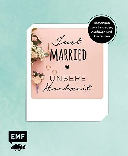 Produktbild: Just married – Unsere Hochzeit: Gästebuch zum Eintragen, Ausfüllen und Ankreuzen