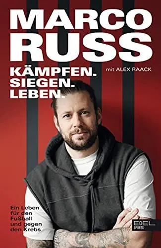Produktbild: Kämpfen, Siegen, Leben. Ein Leben für den Fußball und gegen den Krebs: Die Geschichte der Eintracht-Frankfurt-Legende