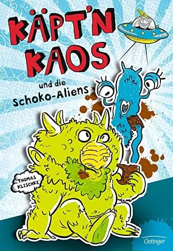 Produktbild: Käpt'n Kaos 1. Käpt'n Kaos und die Schoko-Aliens: Band 1