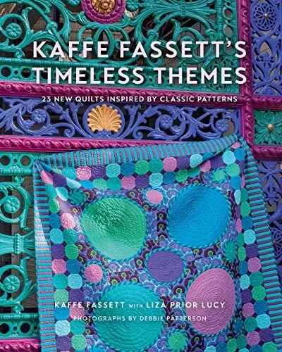 Produktbild: Kaffe Fassett's Timeless Themes: 23 New Quilts Inspired by Classic Patterns