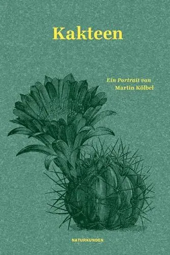 Produktbild: Kakteen: Ein Portrait (Naturkunden)