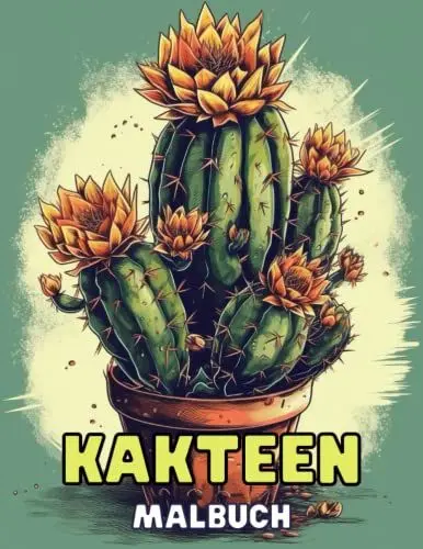 Produktbild: Kakteen - Malbuch mit faszinierenden Sukkulentenmotiven: Entdecke die Schönheit der Kakteenwelt mit diesem inspirierenden Malbuch
