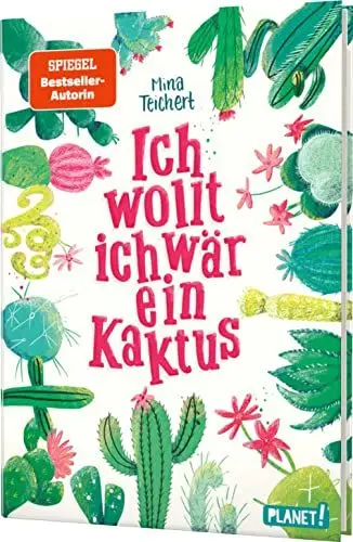 Produktbild: Kaktus-Serie 1: Ich wollt, ich wär ein Kaktus: Witziger Roman für Mädchen (1)