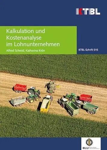 Produktbild: Kalkulation und Kostenanalyse im Lohnunternehmen