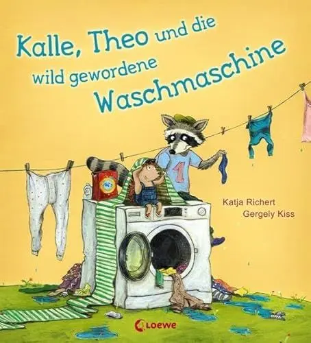 Produktbild: Kalle, Theo und die wild gewordene Waschmaschine