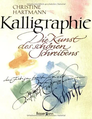 Produktbild: Kalligraphie: Die Kunst des schönen Schreibens