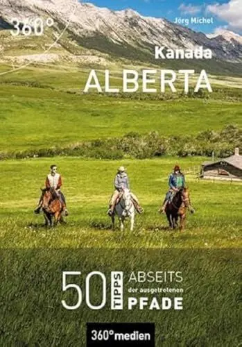 Produktbild: Kanada - Alberta: 50 Tipps abseits der ausgetretenen Pfade