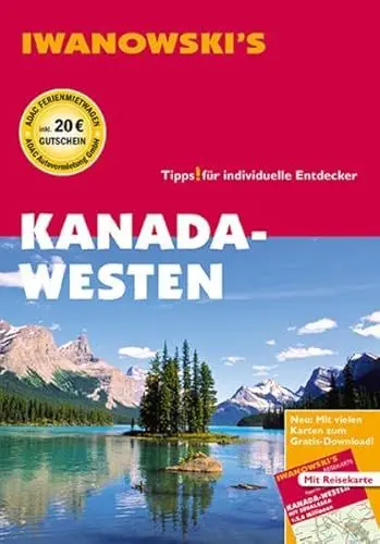 Produktbild: Kanada-Westen - Reiseführer von Iwanowski: Individualreiseführer mit Extra-Reisekarte und Karten-Download