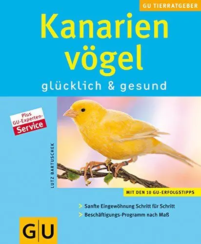 Produktbild: Kanarienvögel: glücklich & gesund