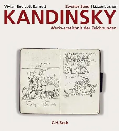 Produktbild: Kandinsky. Werkverzeichnis der Zeichnungen Bd. 2: Skizzenbücher: Hrsg. : Städtische Galerie im Lenbachhaus München.