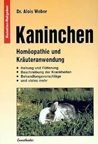 Produktbild: Kaninchen: Homöopathie und Kräuteranwendung (Heimtier-Ratgeber)