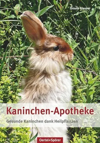Produktbild: Kaninchen-Apotheke: Gesunde Kaninchen dank Heilpflanzen