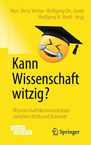 Produktbild: Kann Wissenschaft witzig?: Wissenschaftskommunikation zwischen Kritik und Kabarett