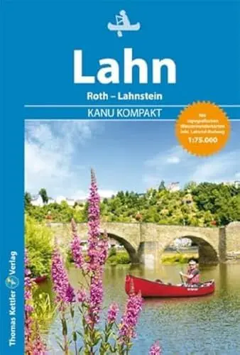 Produktbild: Kanu Kompakt Lahn: Die Lahn von Roth bis Lahnstein mit topografischen Wasserwanderkarten