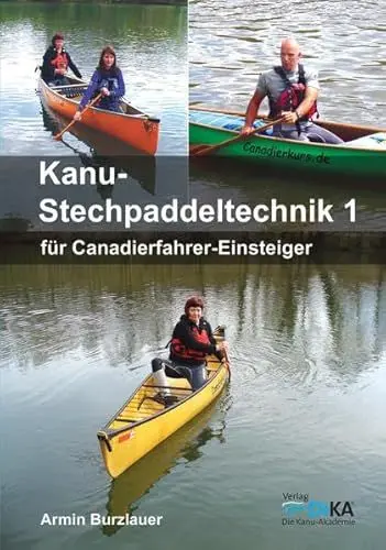 Produktbild: Kanu-Stechpaddeltechnik 1: Für Canadierfahrer-Einsteiger