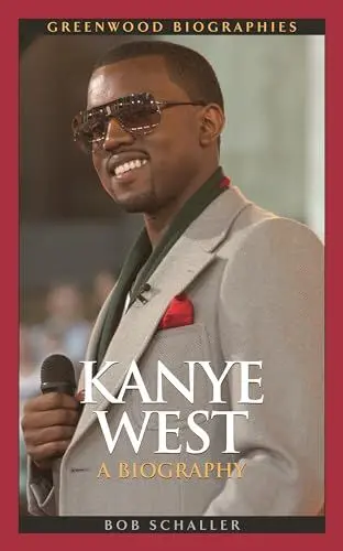 Produktbild: Kanye West: A Biography (Greenwood Biographies)