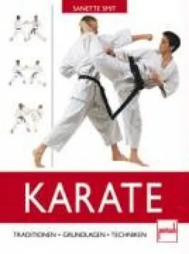 Produktbild: Karate: Traditionen - Grundlagen - Techniken