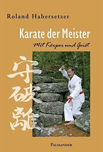 Produktbild: Karate der Meister. Mit Körper und Geist