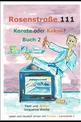 Produktbild: Karate oder Kekse: Buch 2 (Rosenstraße 111)