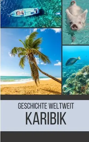 Produktbild: Karibik: Geschichte weltweit
