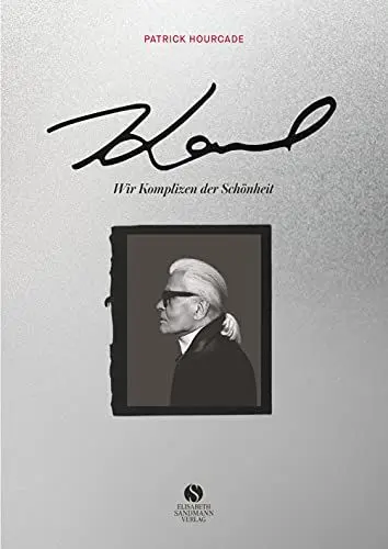 Produktbild: KARL. Wir Komplizen der Schönheit