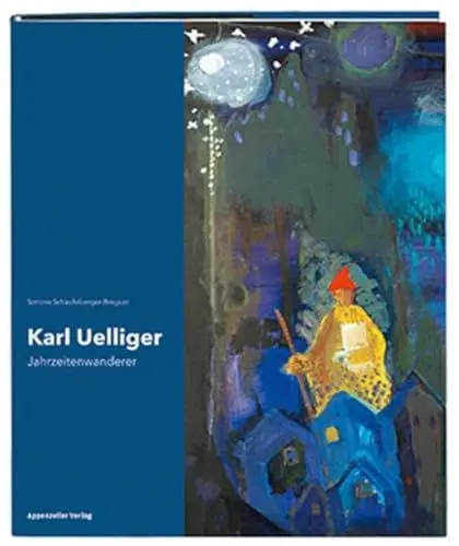 Produktbild: Karl Uelliger: Jahrzeitenwanderer