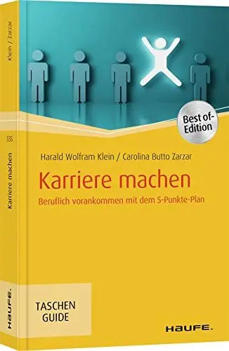 Produktbild: Karriere machen: Beruflich vorankommen mit dem 5-Punkte-Plan (Haufe TaschenGuide)