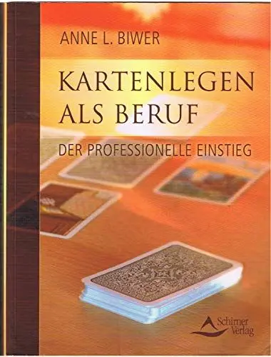 Produktbild: Kartenlegen als Beruf: Der Einstieg ins professionelle Kartenlegen