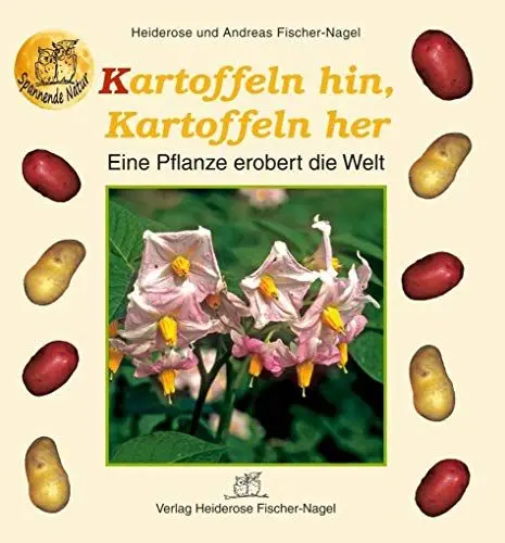 Produktbild: Kartoffeln hin, Kartoffeln her: Eine Pflanze erobert die Welt