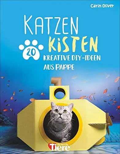 Produktbild: Katzenkisten. 20 kreative DIY-Ideen aus Pappe. Kreative Behausungen aus Pappkartons für Katzenfans und ihre Stubentiger schnell und einfach selbst gebastelt.