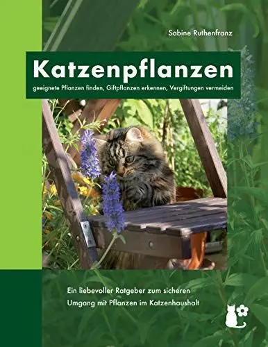 Produktbild: Katzenpflanzen: geeignete Pflanzen finden, Giftpflanzen erkennen, Vergiftungen vermeiden