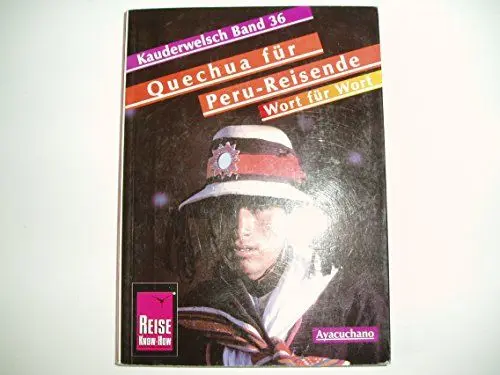 Produktbild: Kauderwelsch, Quechua für Peru-Reisende: Kauderwelsch-Band 36