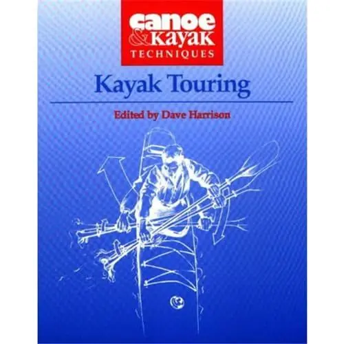 Produktbild: Kayak Touring (Canoe & Kayak Techniques, Band 2)