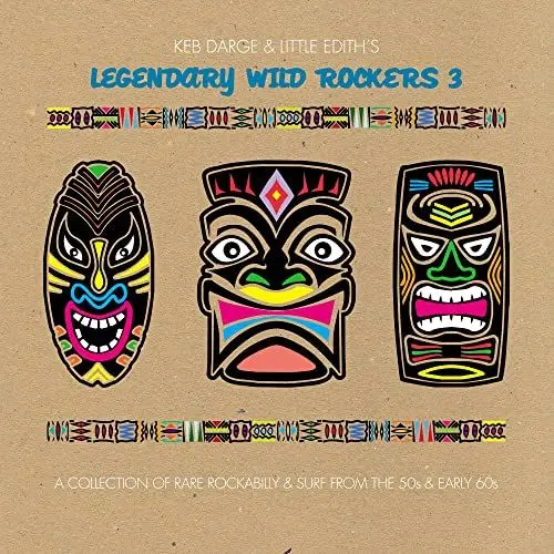 Produktbild: Keb Darge and Little Edith's Legendary Wild Rockers Vol. 3