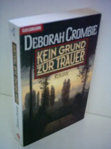Produktbild: Kein Grund zur Trauer -: Roman (Goldmann Allgemeine Reihe)