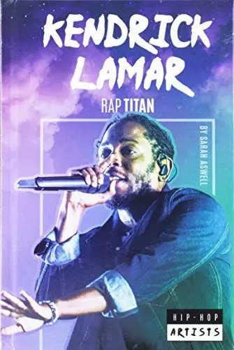 Produktbild: Kendrick Lamar: Rap Titan (Hip-Hop Artists)