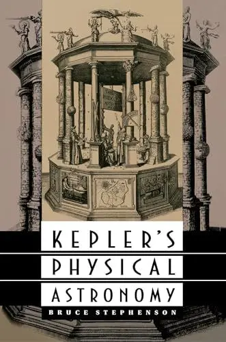Produktbild: Kepler's Physical Astronomy (Princeton Paperback)