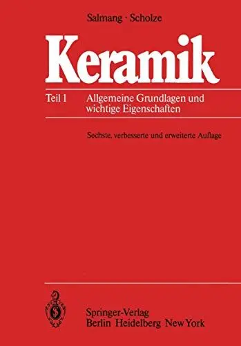 Produktbild: Keramik: Teil 1: Allgemeine Grundlagen und wichtige Eigenschaften