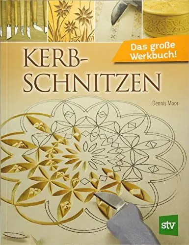 Produktbild: Kerbschnitzen: Das große Werkbuch!
