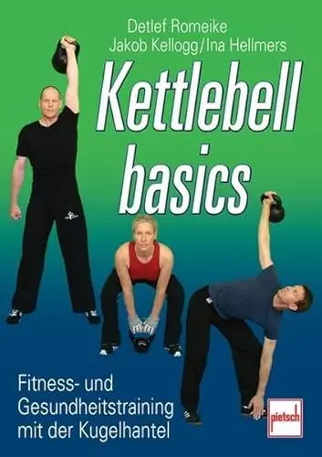 Produktbild: Kettlebell basics: Fitness- und Gesundheitstraining mit der Kugelhantel