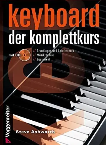 Produktbild: Keyboard - Der Komplettkurs (Ringbindung im Hardcover mit CD): Grundlagen und Spieltechnik . Musiktheorie . Equipment